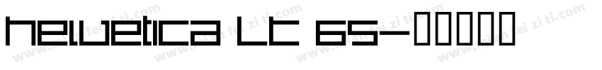 Helvetica LT 65字体转换